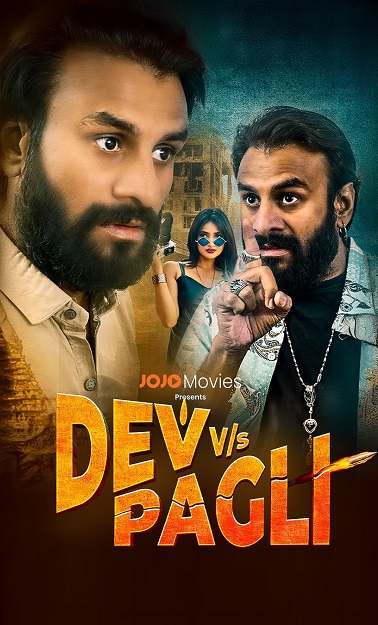 Dev Vs Pagli (2024) WEB-HDRip [Gujarati ORG DD 2.0] 1080p | 720p | HEVC | 480p [x264|x265]