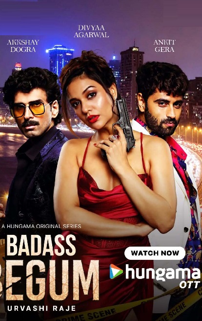 Badass Begum (2025) [Season 1] WEB-HDRip [Hindi ORG DD 2.0] 1080p | 720p | HEVC | 480p [x264|x265] Esubs [EP 1 TO 6 ADDED]